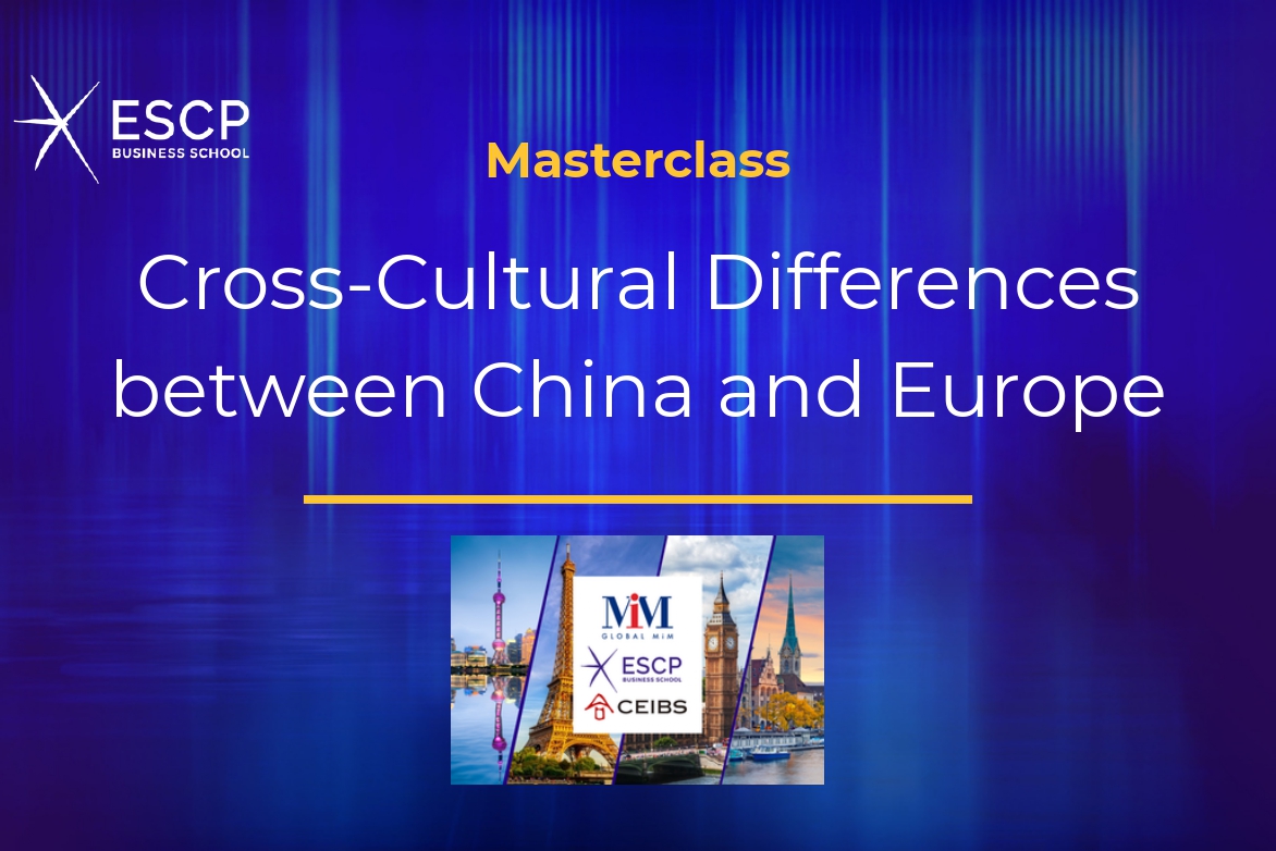 Masterclass: Cross-cultural Differences
Between China and Europe