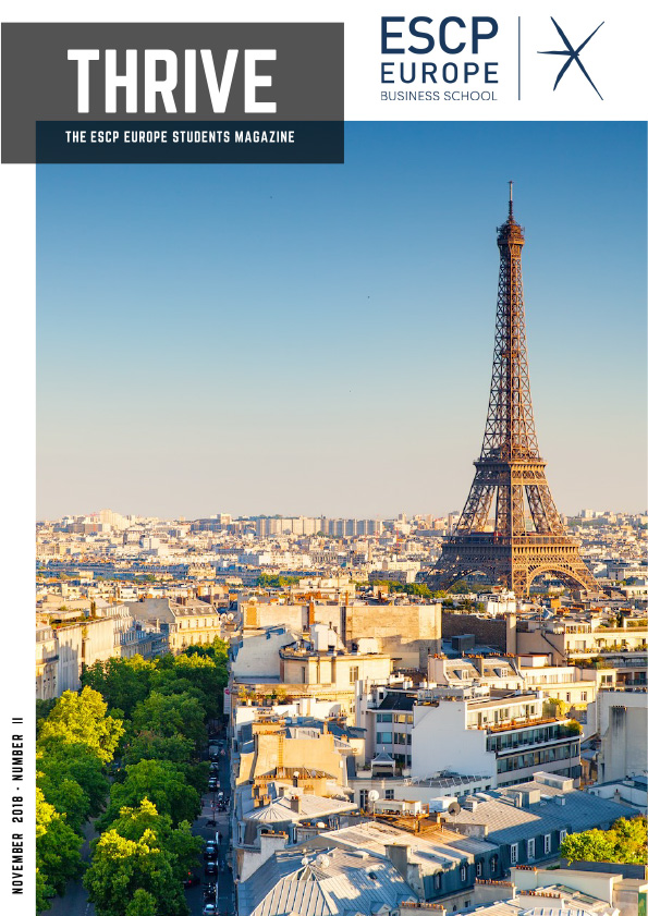 THRIVE – The ESCP Students Magazine – November 2018