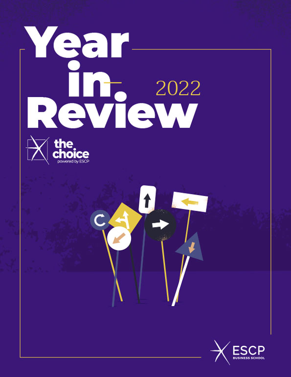 Year in Review 2022 Ebook Cover - The Choice - ESCP Business School