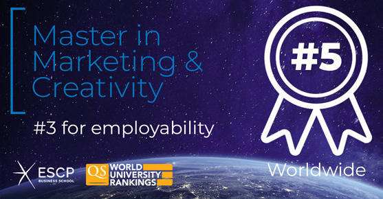 ESCP Business School: MSc in Marketing & Creativity is ranked 5th worldwide in the QS World University ranking for Masters in Marketing in September 2020