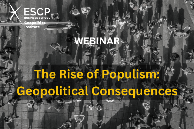 The Rise of Populism: Geopolitical Consequences