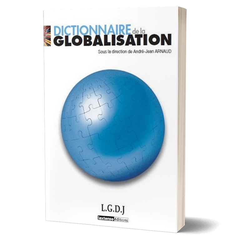 Couverture, Dictionnaire de la globalisation, par André-Jean Arnaud, édition L.G.D.J