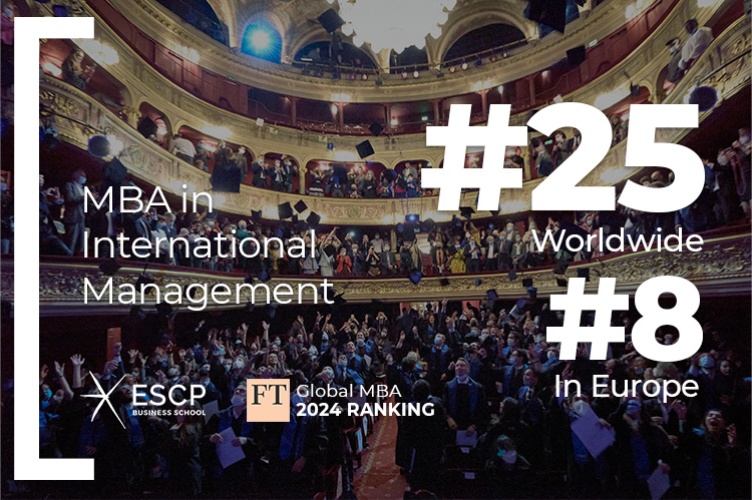 ESCP Business School ranks 25th in the latest Financial Times global MBA ranking