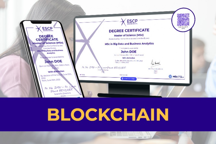 ESCP provides a diploma certified on the blockchain to its 27 specialisation programmes (MS and MSc)