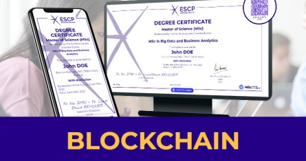 ESCP délivre un diplôme certifié sur la blockchain à ses 27 programmes de spécialisation (MS et MSc)